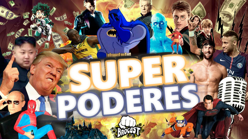Qual o melhor superpoder? Tentamos responder essa pergunta no Brocast #8