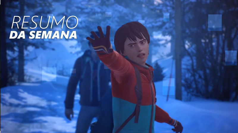 A chegada de Life is Strange 2 Rules, Kingdom Hearts 3 e Resident Evil 2 são os destaques do Jornal Nacionais